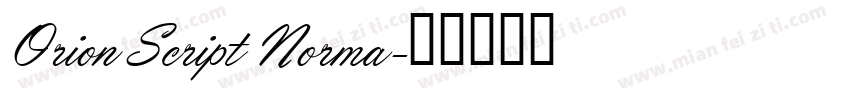 Orion Script Norma字体转换
